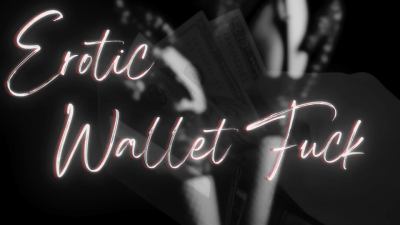 Erotic Wallet Fuck