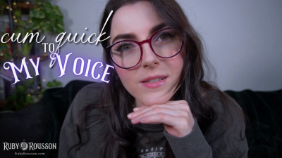 Cum Quick To My Voice