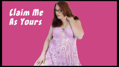 Claim Me As Yours