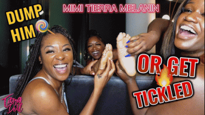 Dump Him Or Get Tickled Feat Queen Mel & Goddess Mimi