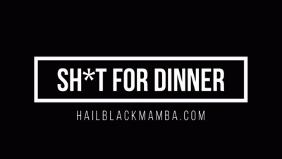 Shhh For Dinner, Bitch