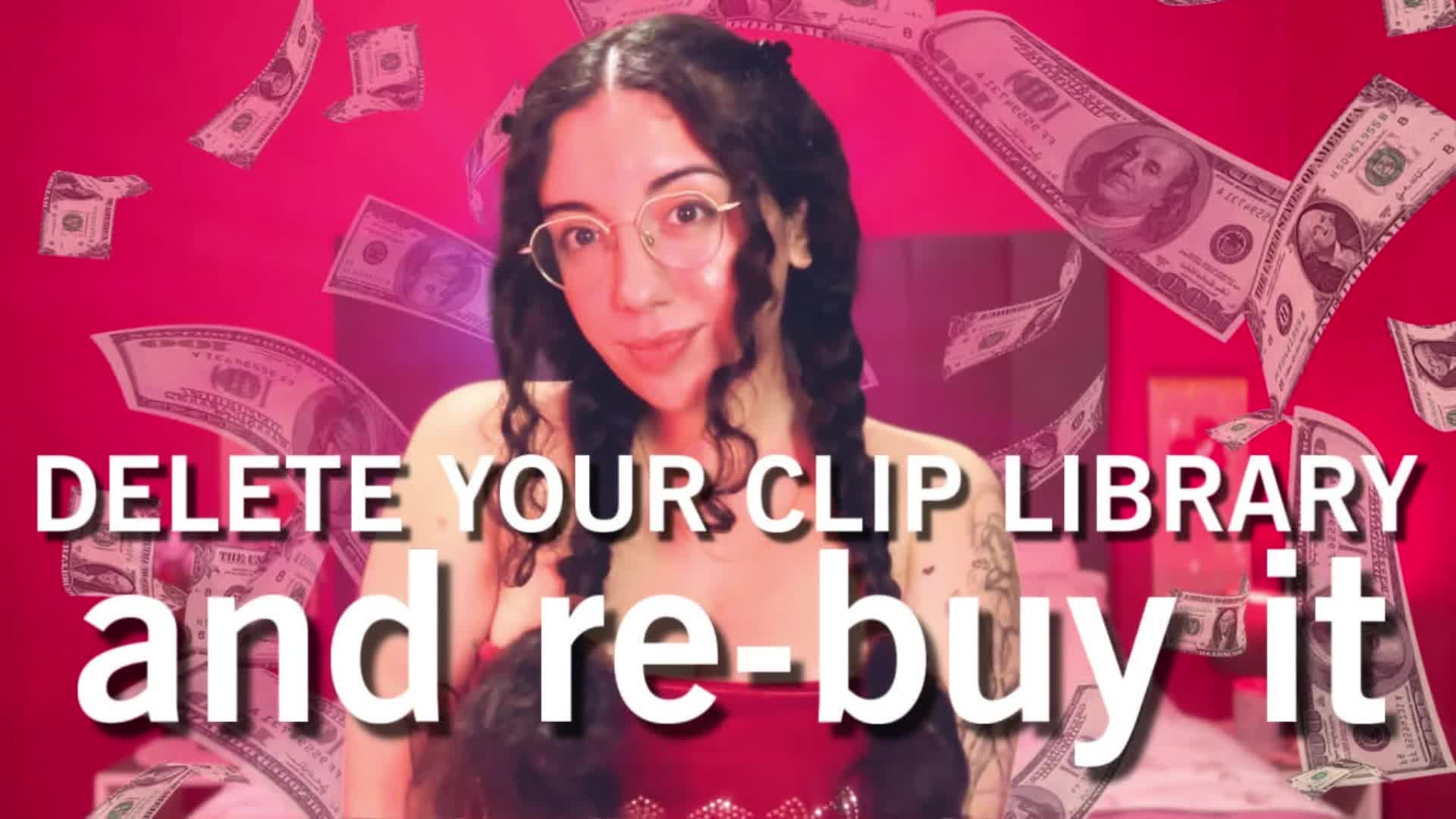 Delete Your Clip Library And Re-Buy It