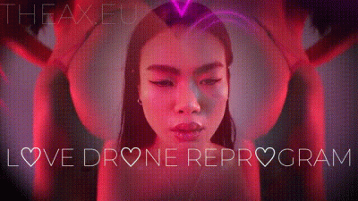 Mindless Love Drone Reprogram