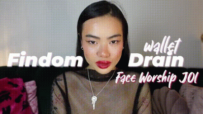 Findom Wallet Draining Face Worship JOI
