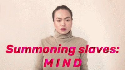 Summoning Slaves: Mind
