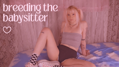 Breeding The Babysitter