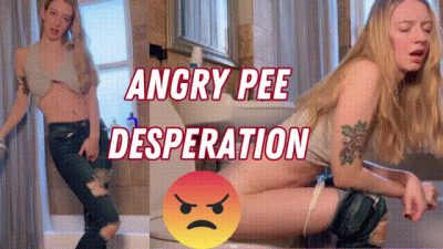Angry Pee Desperation
