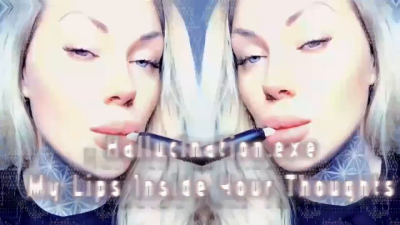 Hallucination.Exe My Lips Inside Your Thoughts