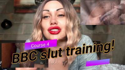 BBC Slut Training! You Cannot **** It. I Know You Want To Be On Your Knees, Begging For BBC! Course 4