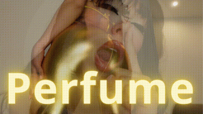 Perfume!