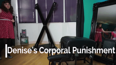 Sissy Denise Gets Corporal Punishment