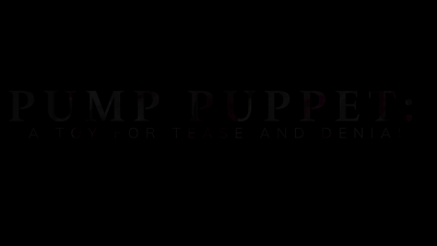 Pump Puppet