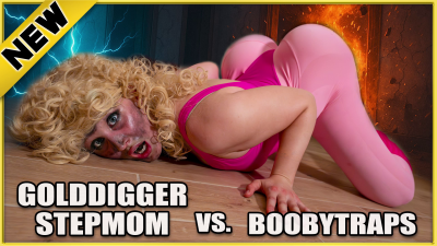 Golddigger Stepmom Vs. Booby Traps