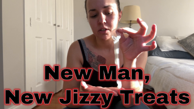 New Man, New Jizzy Treats