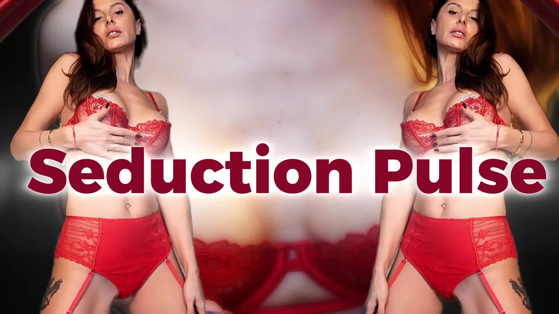 Seduction Pulse