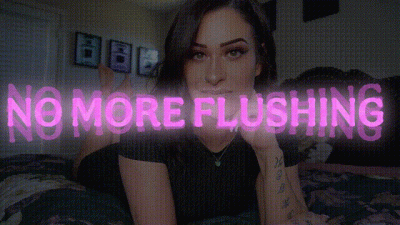 No More Flushing