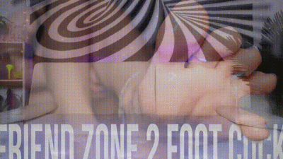 Friend Zone To Foot Cuck