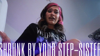 Shrunk By Your Step-Sister