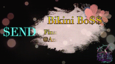 Bikini Bo$$; Findom Hypnotits