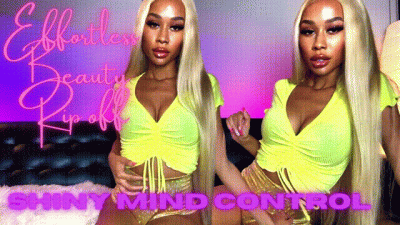 Effortless Beauty Ripoff: Shiny Mind Control!