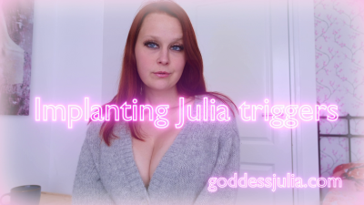 Implanting Julia Triggers