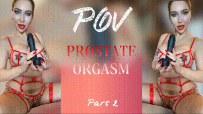 POV Prostate Orgasm. Part 2