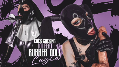 Cock Sucking 101 Feat Rubber Doll Layla