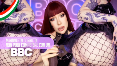 Minidotato Cornuto Non Puoi Competere Con Un BBC Ita
