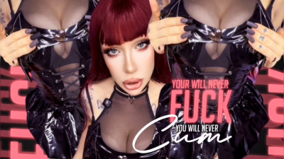 You Will Never Fuck, You Will Never Cum
