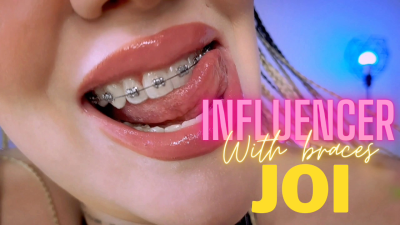 Influencer With Braces JOI