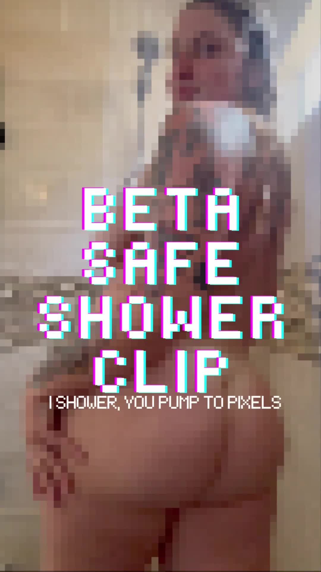 Beta Safe Shower Scene