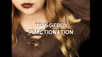 Triggered Fractionation