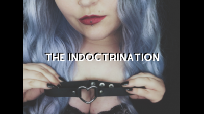 The Indoctrination