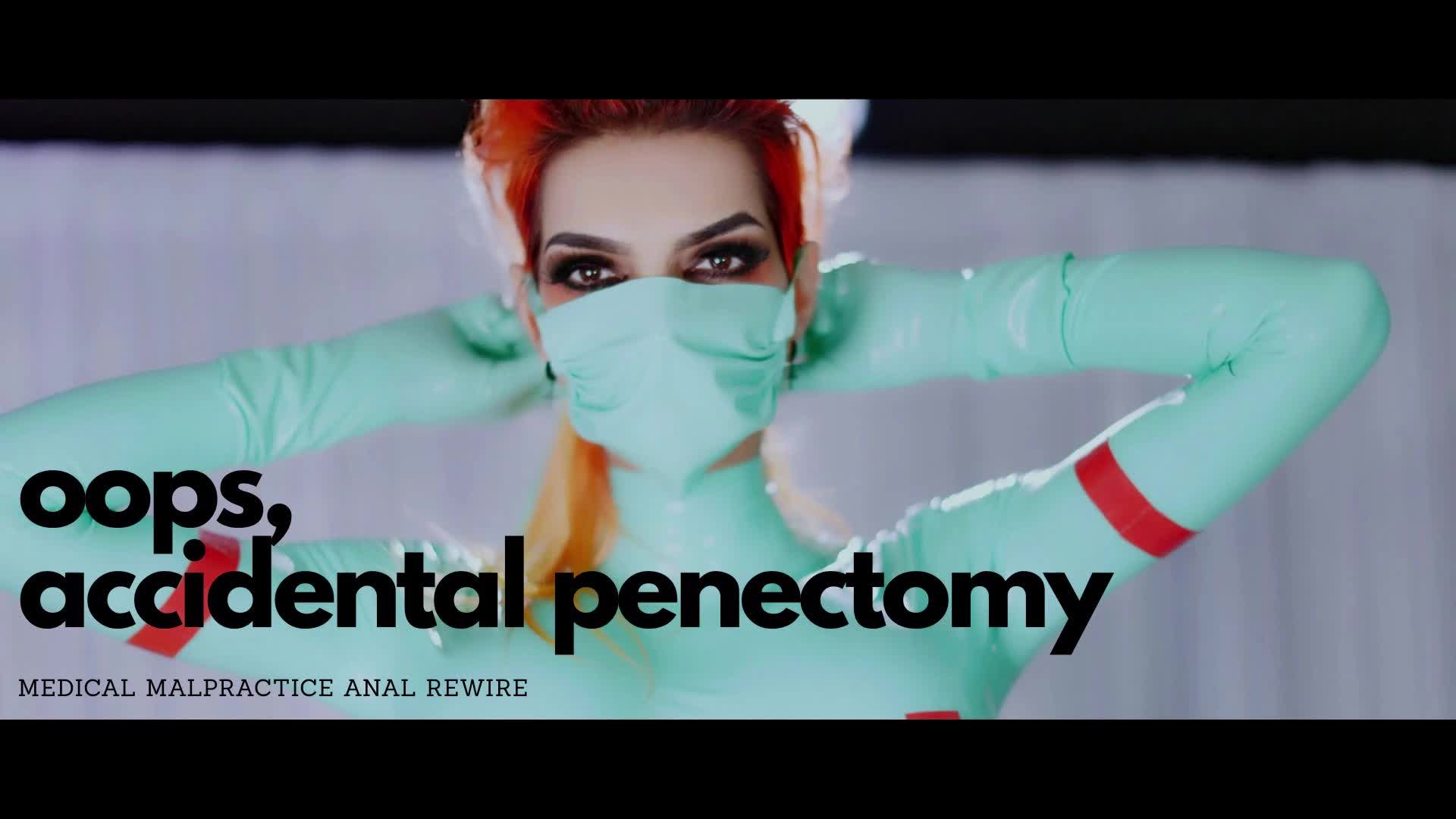 Oops, Accidental Penectomy