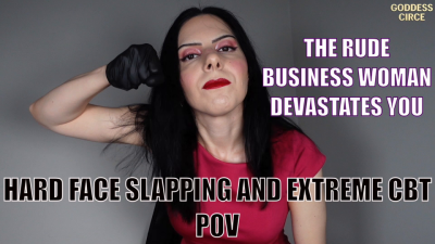 The Rude Business Woman Devastates You- Hard Face Slapping And Extreme Cbt POV