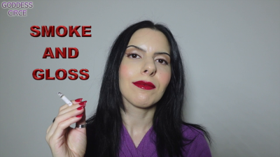 Smoke And Gloss