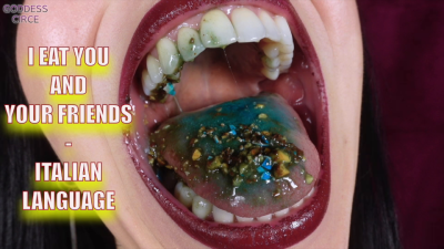 I Eat You And Your Friends Italian Language (Video Request)