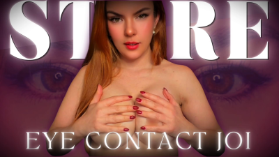 Stare- Eye Contact JOI