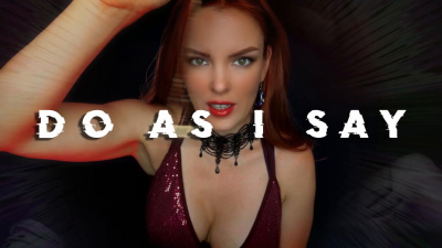 Do As I Say | Goddess Kate Alexis | Captivate, Blackmail, Findom