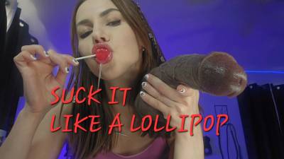 Suck It Like A Lollipop