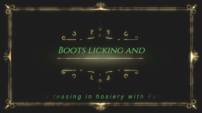 Boots Licking And Ass Teasing In Hosiery With Faith