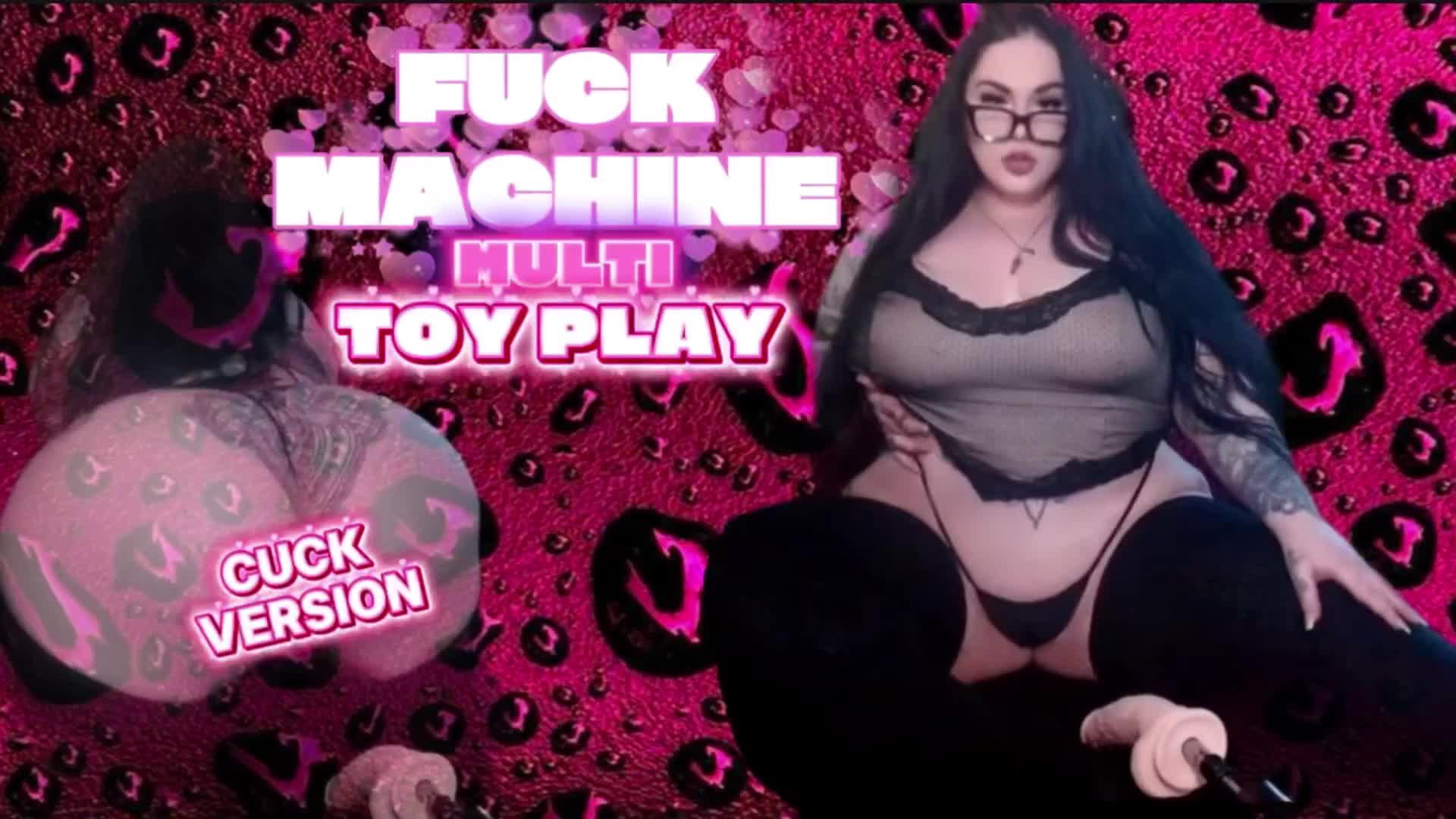 Fuck Machine Multi Toy Play: Cuck Edit
