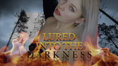 Lured Into The Darkness