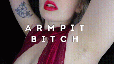 Armpit Bitch