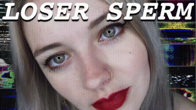 Loser Sperm