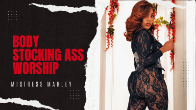 Body Stocking Ass Worship