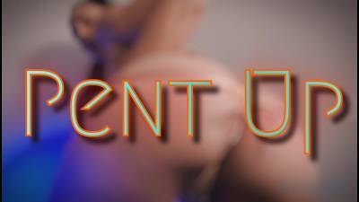 Pent Up