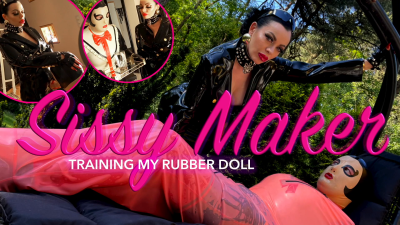 Sissy Maker - Training My Rubber Doll