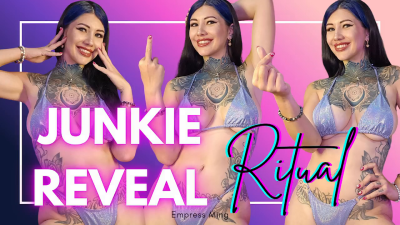 Junkie Reveal Ritual