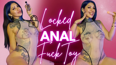 Locked Anal Fucktoy